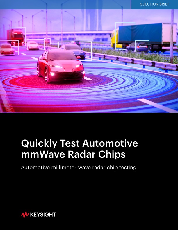 Quickly Test Automotive Mmwave Radar Chips Pdf Asset Page Keysight